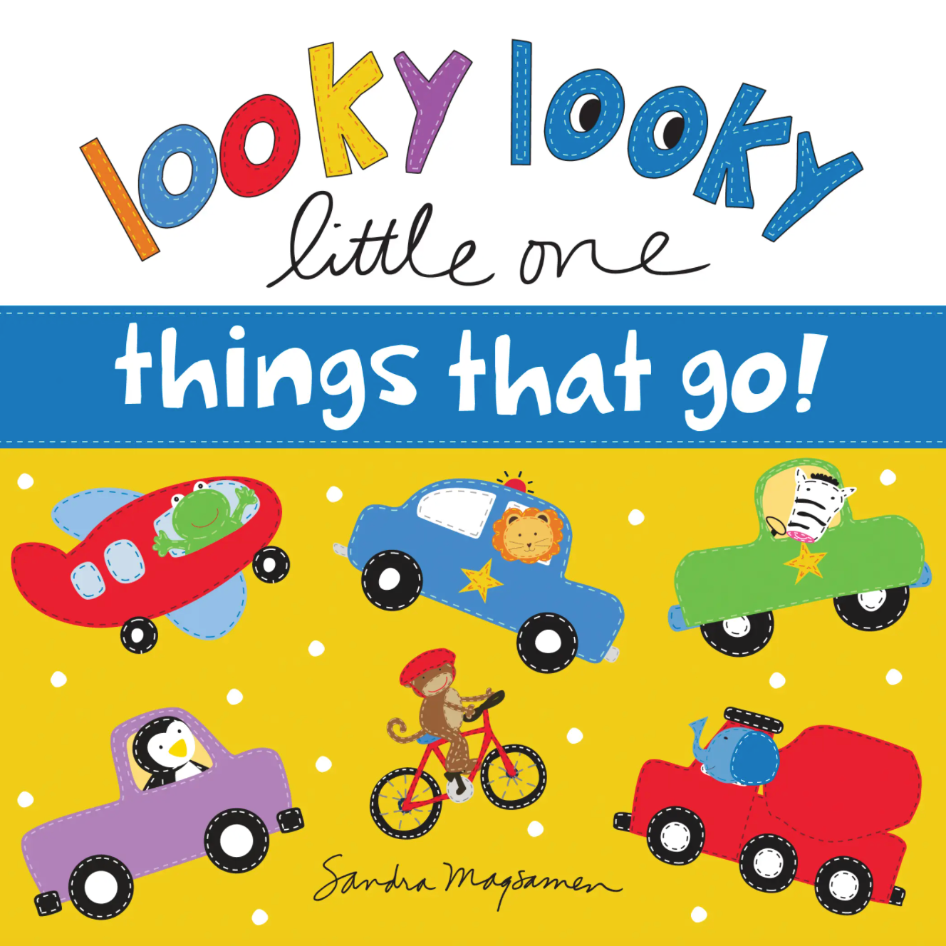 Looky Looky Things That Go!