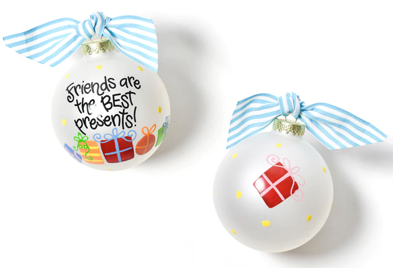 Friends are the Best Present Ornament - 100mm