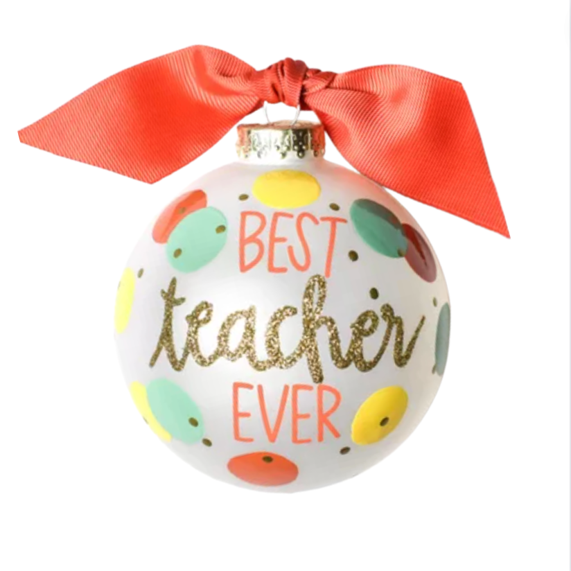 Best Teacher Ever Ornament - 100mm